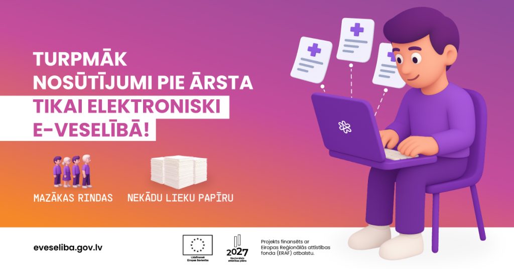 Turpmāk visi nosūtījumi digitāli E-veselībā
